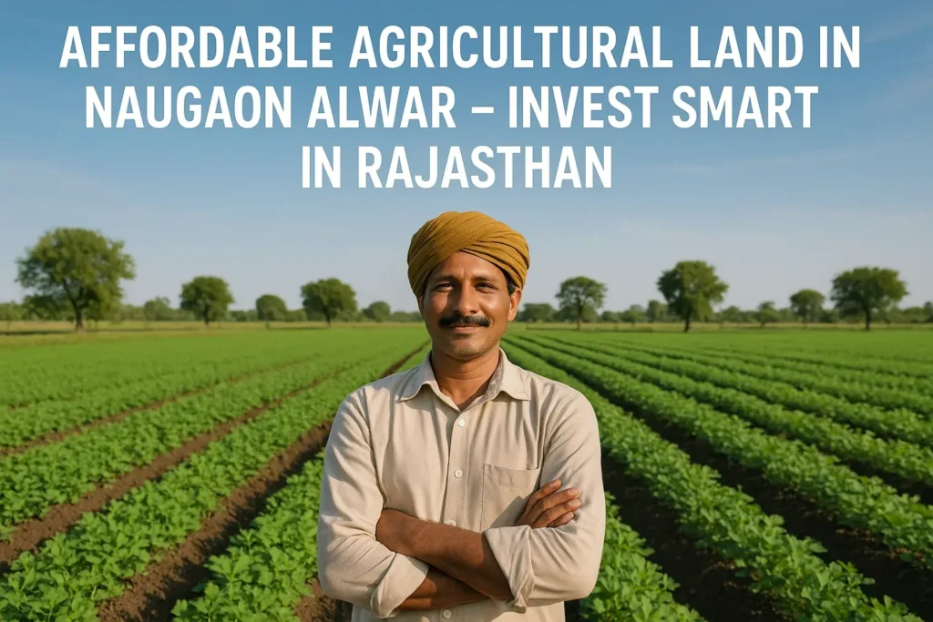 Farmer standing in green agricultural land in Naugaon, Alwar with clear skies, representing affordable farmland investment in Rajasthan.