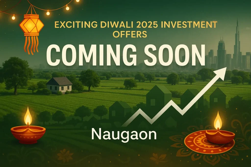 Naugaon Farmland Diwali 2025 investment offer coming soon
